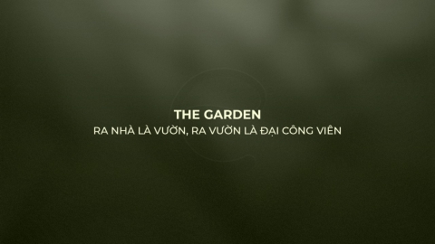 Phân khu The Garden Tại Eco Central park